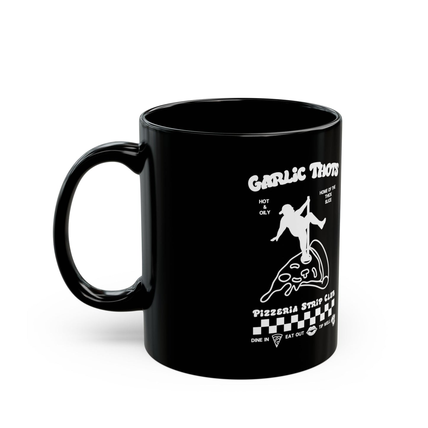 Garlic Thots Pizza Mug — Black Ceramic Coffee Cup (11oz & 15oz)